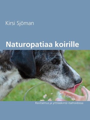 cover image of Naturopatiaa koirille